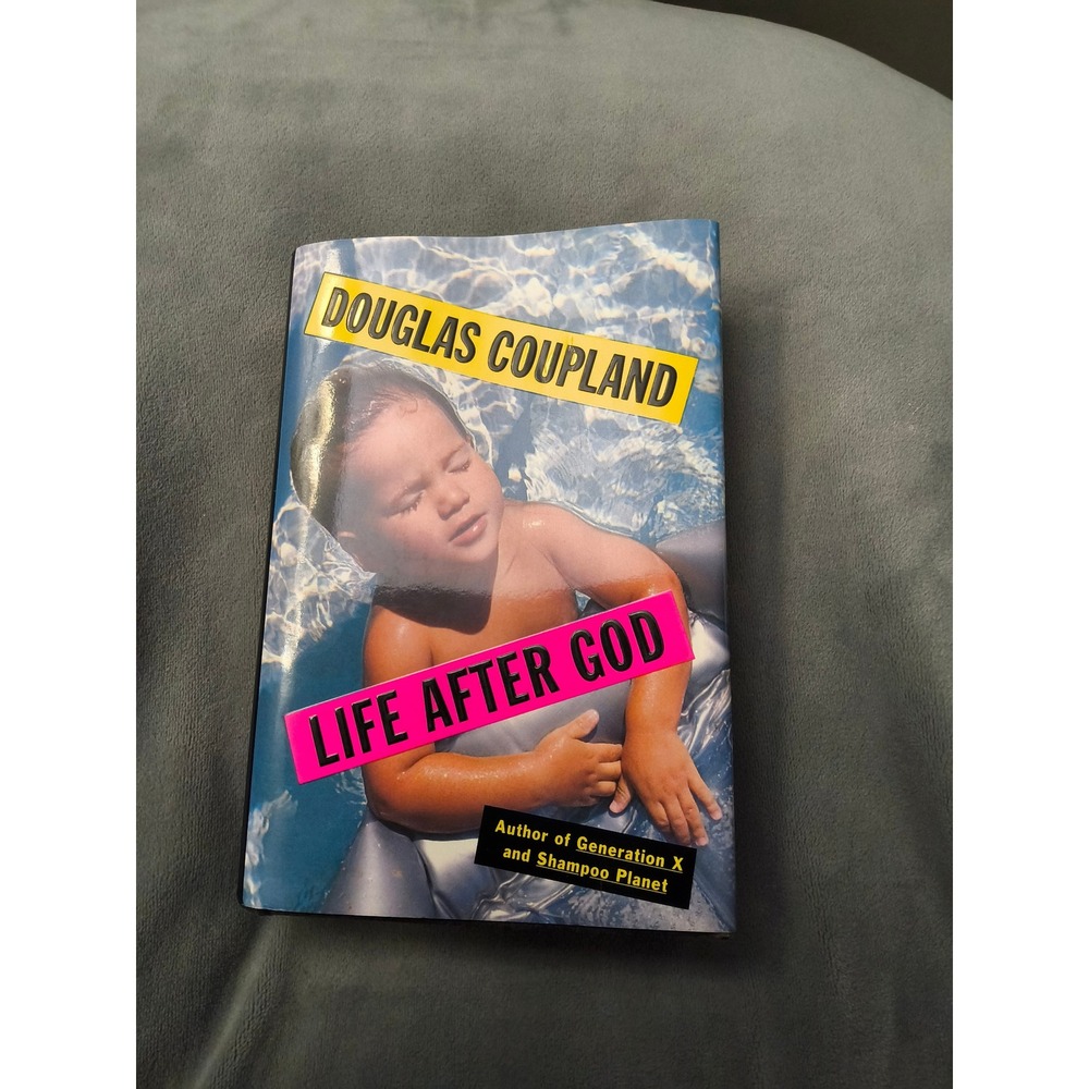 Life After God by Douglas Coupland First Edition